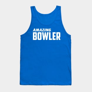 Amazing Bowler Tank Top